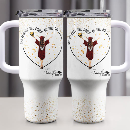 Personalized 40oz Tumbler Gift with 'She Believed She Could So She Did' message, perfect for graduation.